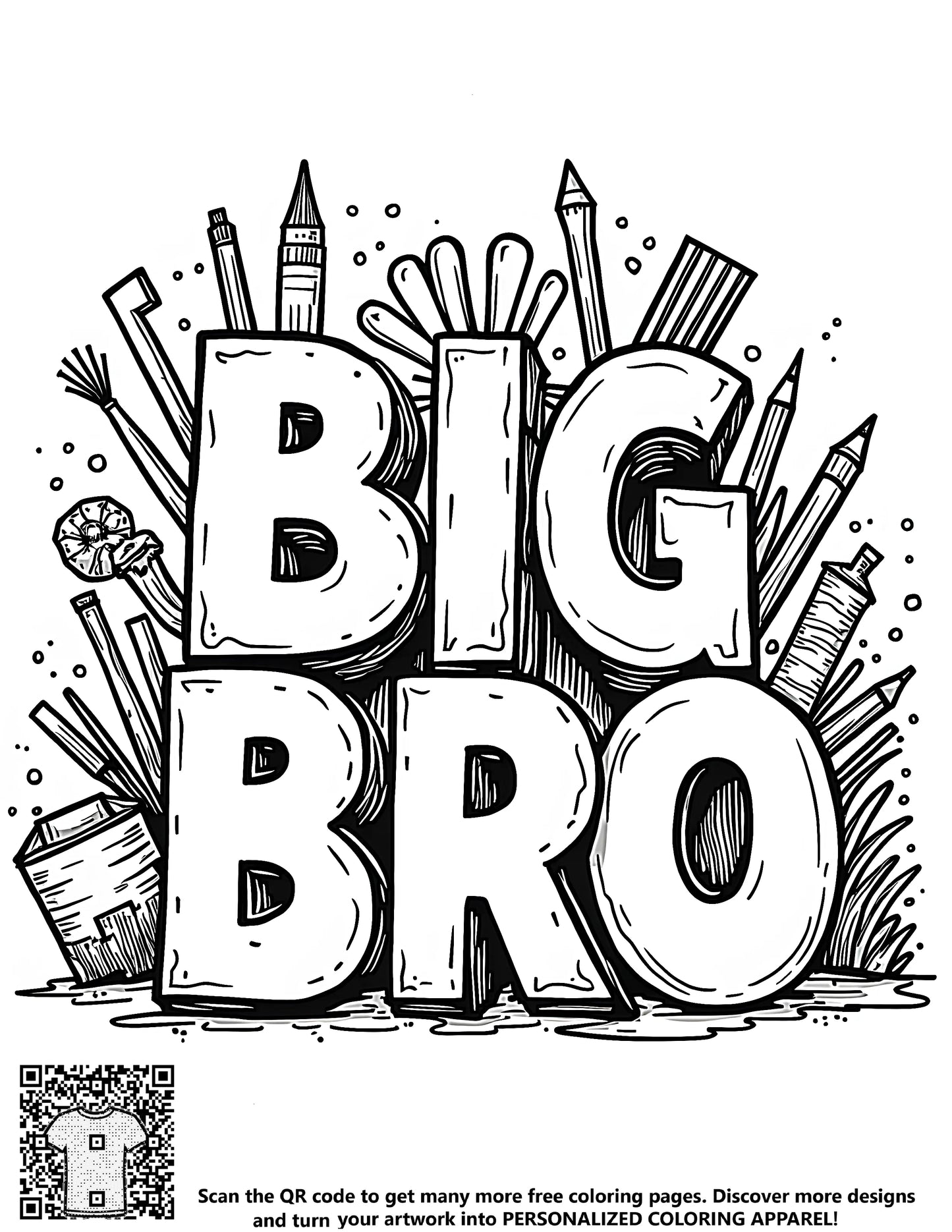 Free coloring page for kids featuring a big brother design, art supplies and creative activities