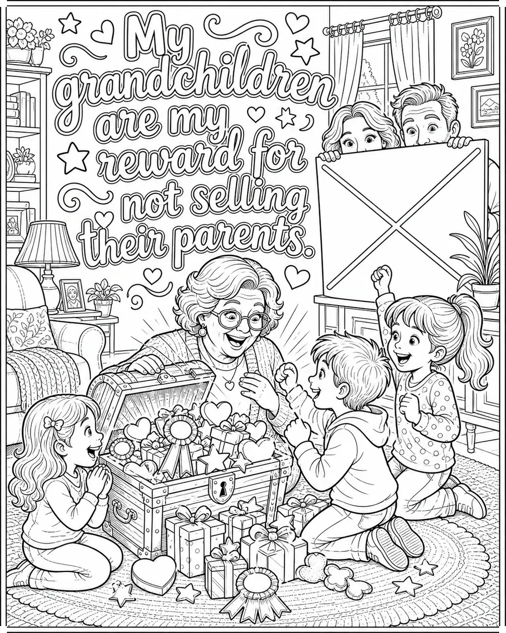 Black and white printable adult coloring page with the hand-lettered phrase My grandchildren are my reward for not selling their parents. Features grandma, grandchildren, treasure chest, reward