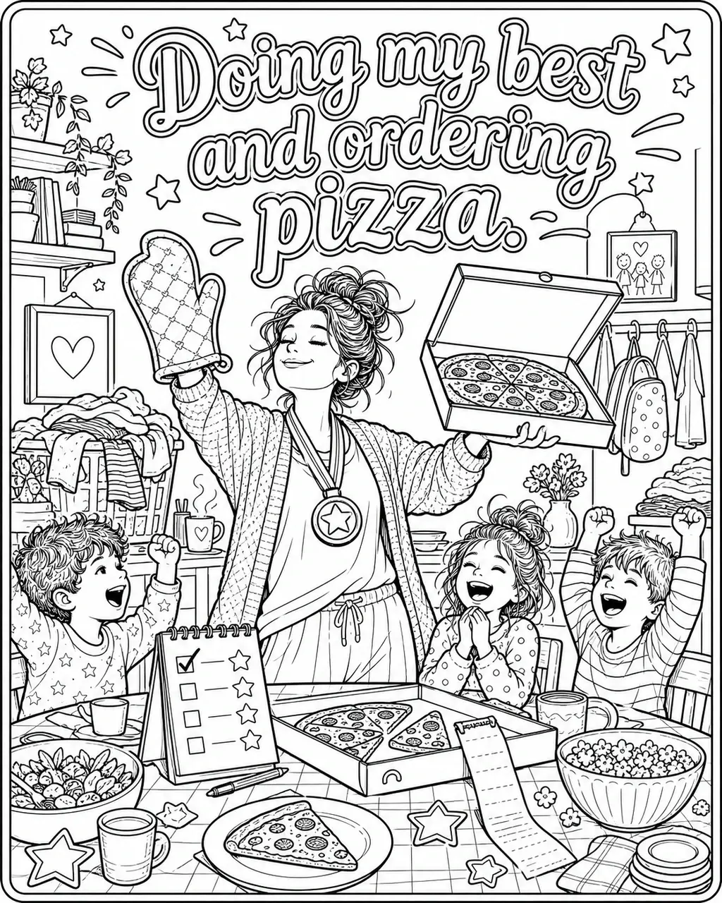 Black and white printable adult coloring page with the hand-lettered phrase Doing my best and ordering pizza. Features pizza box, pizza slice, oven mitt.