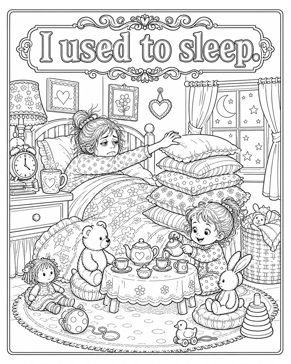 Black and white printable adult coloring page with the hand-lettered phrase I used to sleep. Features moon and stars, sleeping parent, awake toddler.