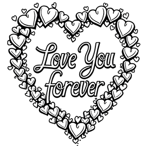 FREE Love You Forever Heart Coloring Page - Download NOW 🖌️