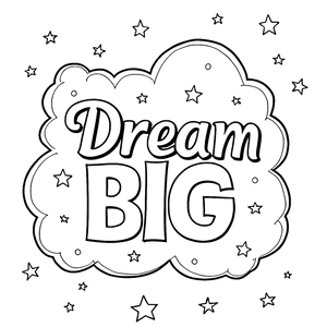 FREE Dream Big Coloring Page Printable Download 🖌️