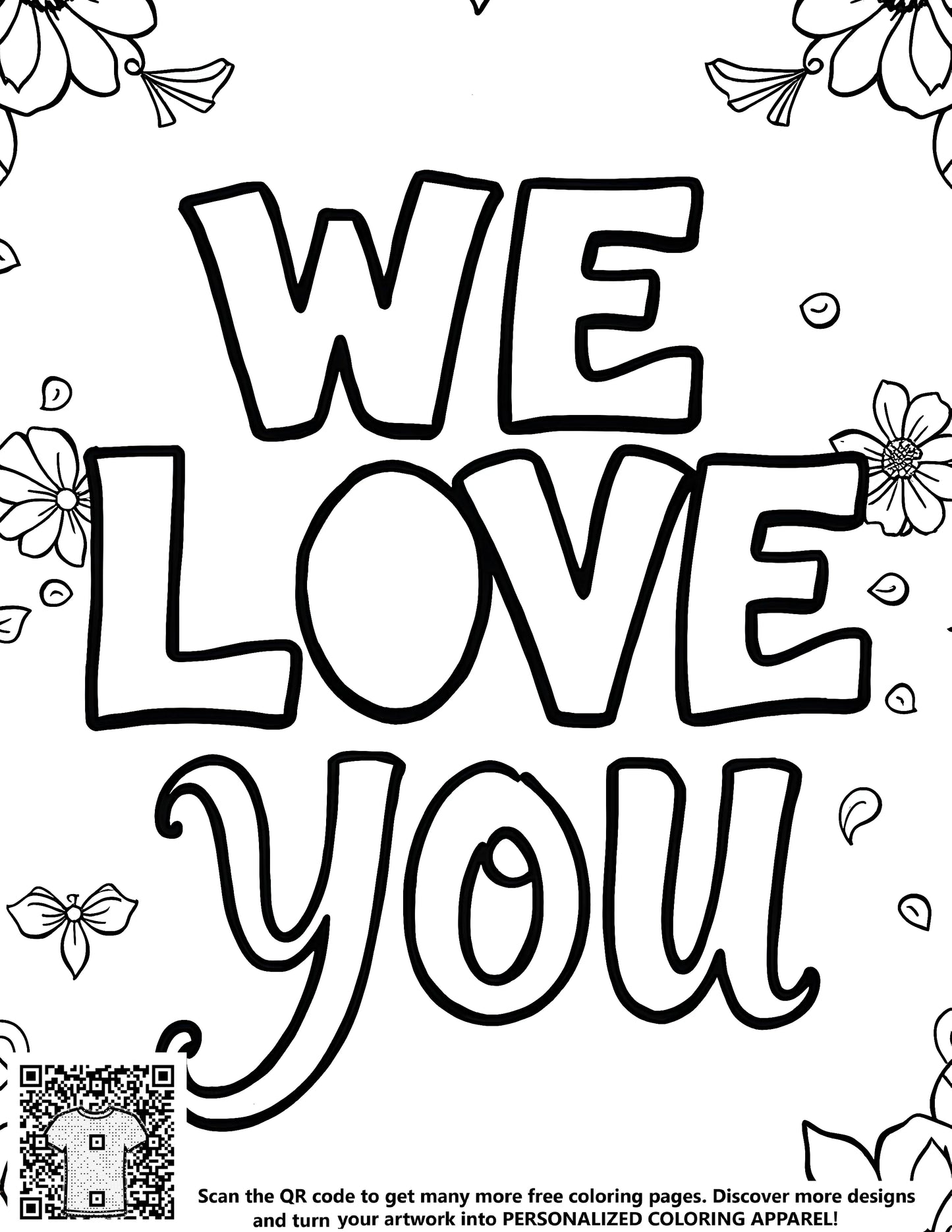 FREE 'WE LOVE YOU' Floral Coloring Page - Download NOW