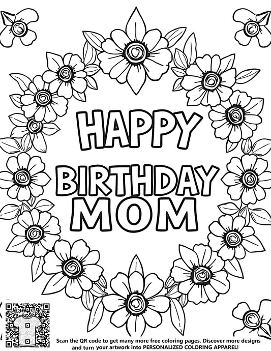 FREE Happy Birthday Mom Floral Coloring Page Download
