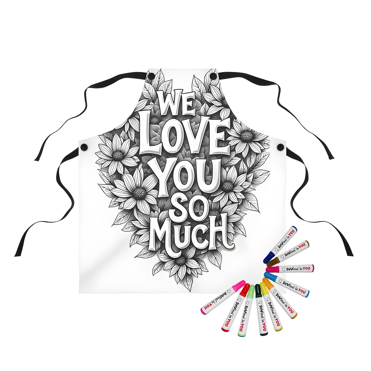 Coloring apron with a heart-shaped black and white design featuring sunflowers and 'We love you so much' in bold typography