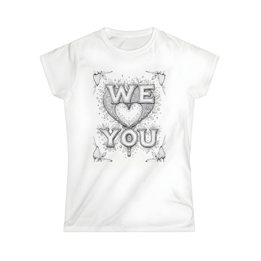 Women's T-shirt with affectionate 'We Love You' heart and flower design