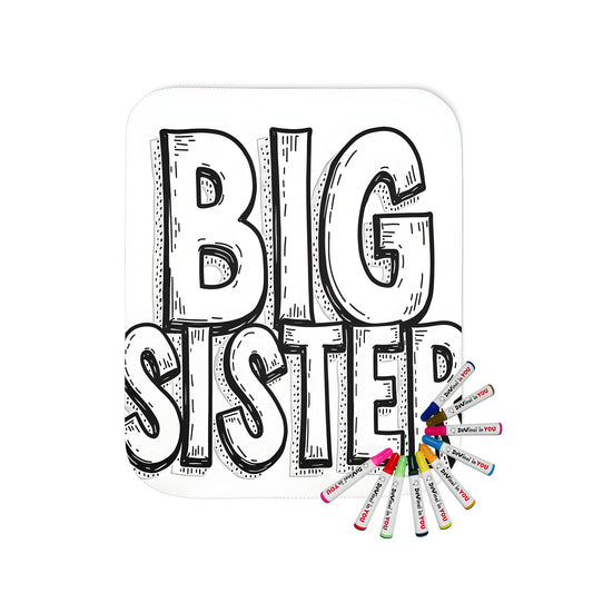 Cozy blanket with bold black and white outline text reading 'BIG SISTER' in a fun sibling-themed coloring page design