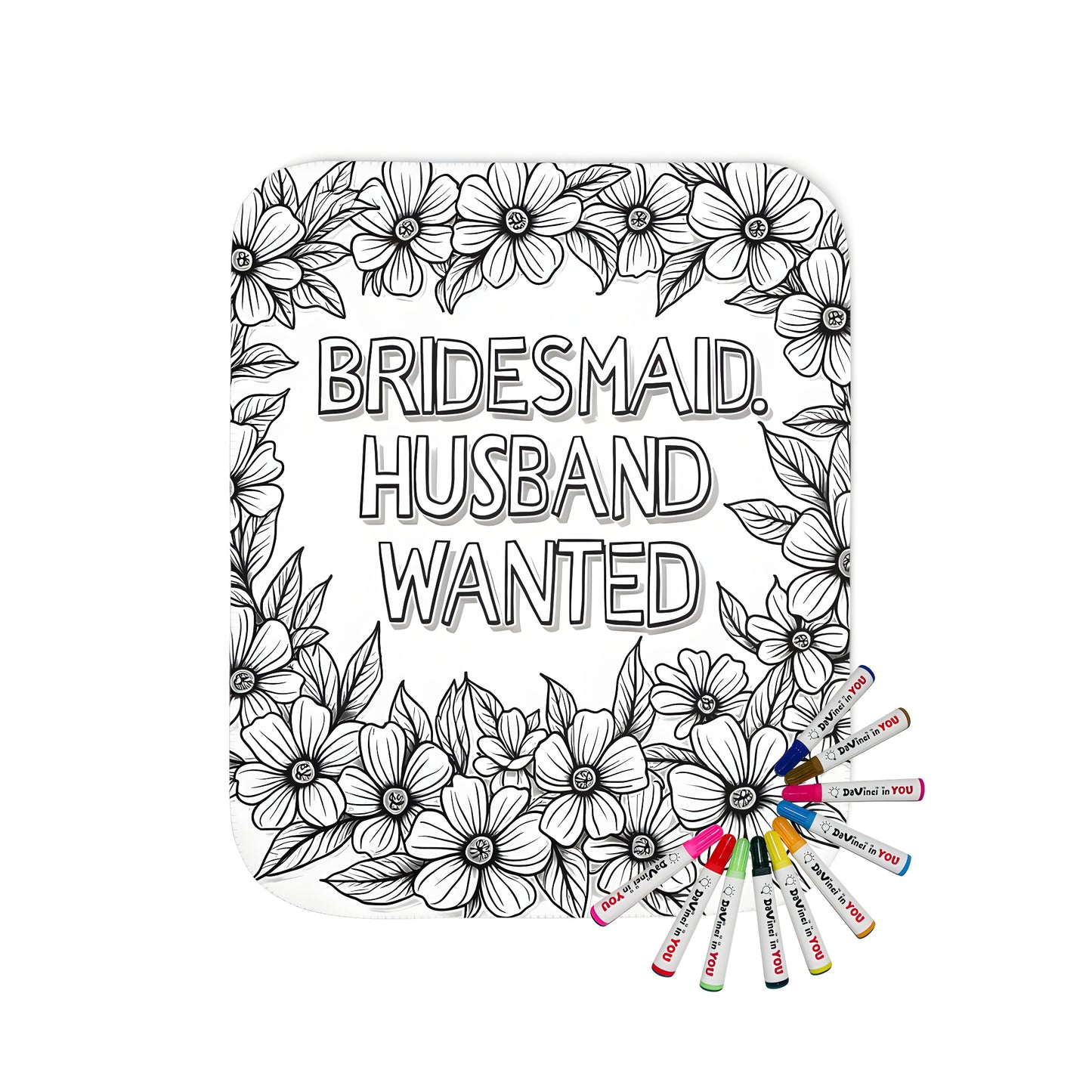 Bridesmaid blanket illustration with flower frame and 'BRIDESMAID. HUSBAND WANTED' text