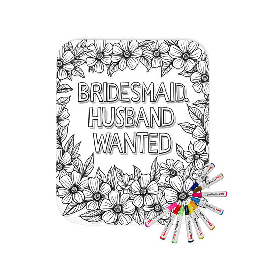 Bridesmaid blanket illustration with flower frame and 'BRIDESMAID. HUSBAND WANTED' text