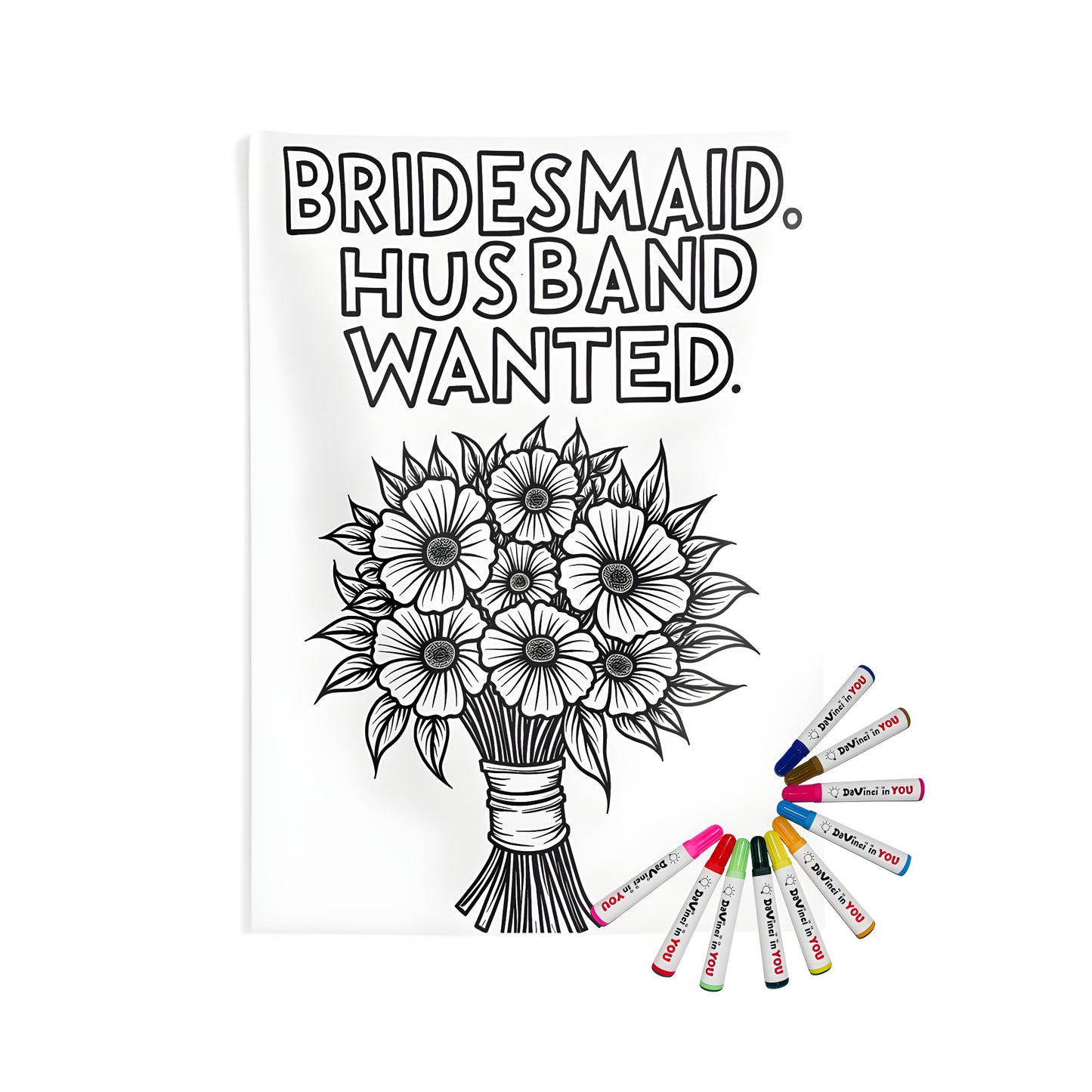 A beautiful, vibrant indoor wall tapestry featuring an elegant black and white illustration of a flower arrangement, adorned with the charming phrase 'BRIDESMAID. HUSBAND WANTED' in bold letters above, perfect for adding a touch of whimsy to any room.