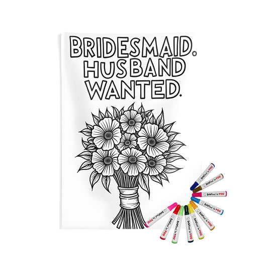 A beautiful, vibrant indoor wall tapestry featuring an elegant black and white illustration of a flower arrangement, adorned with the charming phrase 'BRIDESMAID. HUSBAND WANTED' in bold letters above, perfect for adding a touch of whimsy to any room.