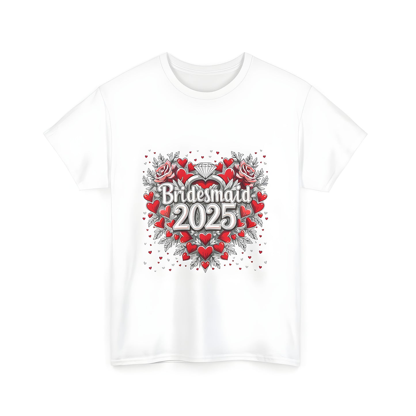 Unisex colorful graphic t-shirt featuring decorative design with 'Bridesmaid 2025' surrounded by red hearts and roses for love and celebration, also known as Maid of Honor or Groom's Special Person