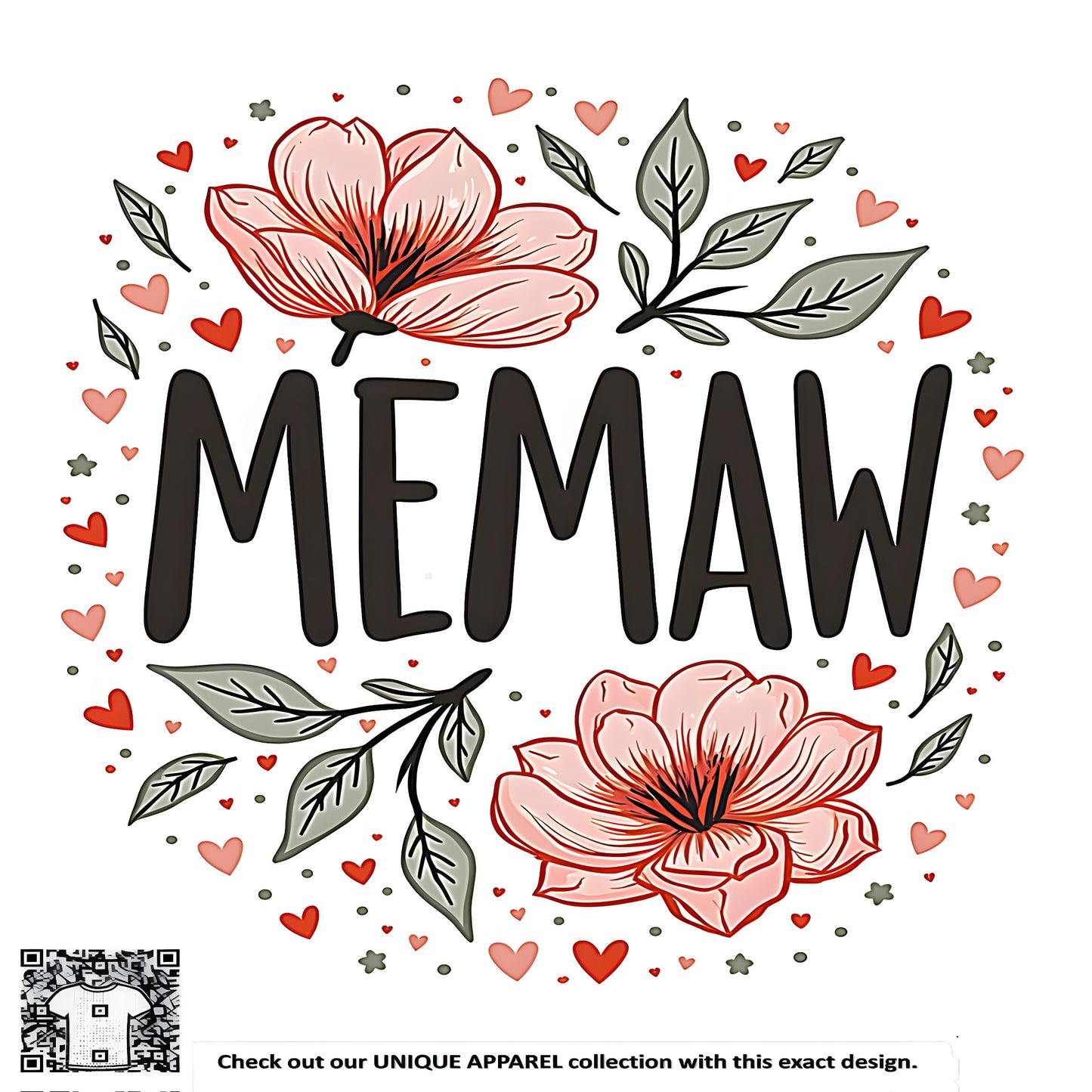 Vintage Grandmom, Nana, Mimi, Momma style colorful graphic design featuring pink flowers, leaves, and heart motifs with the word MEMAW at center