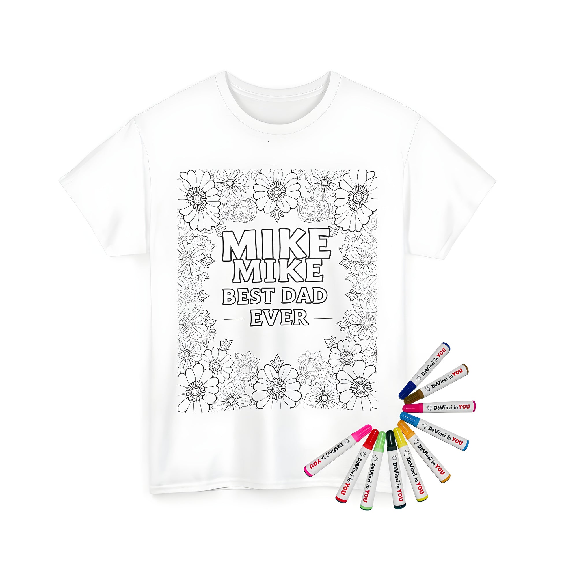 Unisex t-shirt featuring a floral-themed coloring page design with 'MIKE BEST DAD EVER' surrounded by intricate flower designs